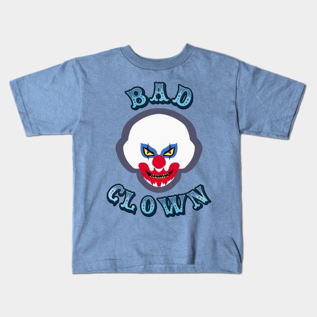 Bad Clown 2 Kids T-Shirt by Rubtox